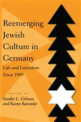 Book cover of Reemerging Jewish Culture in Germany by Sander L. Gilman