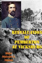 Book cover of Reevaluation Of Pemberton At Vicksburg by Unknown