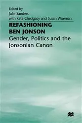Book cover of Refashioning Ben Jonson by Julie Sanders