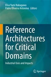 Book cover of Reference Architectures for Critical Domains by Elisa Yumi Nakagawa