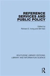 Book cover of Reference Services and Public Policy by Richard D. Irving