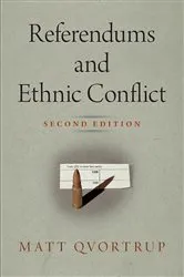 Book cover of Referendums and Ethnic Conflict (2nd ed.) by Matt Qvortrup