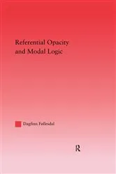 Book cover of Referential Opacity and Modal Logic by Dagfinn Follesdal