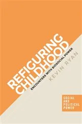 Book cover of Refiguring childhood by Unknown