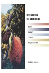 Book cover of Refiguring the Spiritual by Mark C. Taylor