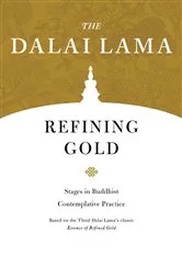 Book cover of Refining Gold by Dalai Lama