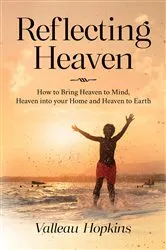 Book cover of Reflecting Heaven by Valleau Hopkins