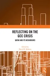 Book cover of Reflecting on the GCC Crisis by David B. Roberts