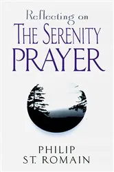 Book cover of Reflecting on the Serenity Prayer by Unknown