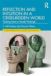 Book cover of Reflection and Intuition in a Crisis-Ridden World by S. Adil Saribay