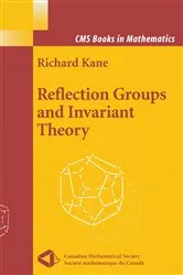 Book cover of Reflection Groups and Invariant Theory by Richard Kane
