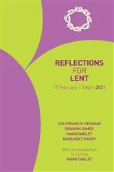 Book cover of Reflections for Lent 2021 by Guli Francis-Dehqani