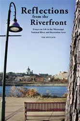 Book cover of Reflections from the Riverfront by Tim A. Spitzack