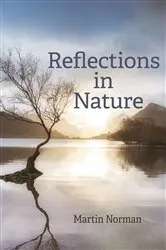 Book cover of Reflections in Nature by Martin Norman