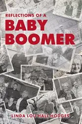 Book cover of Reflections of a Baby Boomer by Unknown