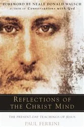 Book cover of Reflections of the Christ Mind by Paul Ferrini