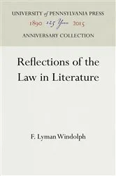 Book cover of Reflections of the Law in Literature by F. Lyman Windolph