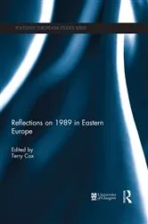 Book cover of Reflections on 1989 in Eastern Europe by Terry Cox
