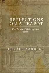 Book cover of Reflections on a Teapot by Ronald Sanders