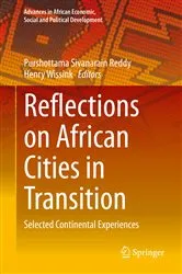 Book cover of Reflections on African Cities in Transition by Purshottama Sivanarain Reddy