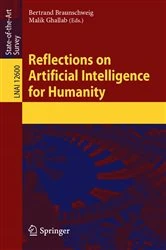 Book cover of Reflections on Artificial Intelligence for Humanity by Bertrand Braunschweig