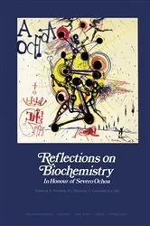 Book cover of Reflections on Biochemistry by A. Kornberg