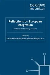Book cover of Reflections on European Integration by D. Phinnemore