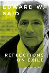 Book cover of Reflections on Exile by Edward W. Said