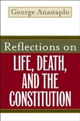 Book cover of Reflections on Life, Death, and the Constitution by Unknown