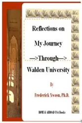 Book cover of Reflections on My Journey Through Walden University by Unknown