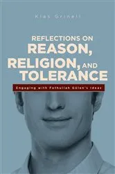 Book cover of Reflections on Reason, Religion, and Tolerance by Klass Grinell