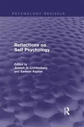 Book cover of Reflections on Self Psychology by Joseph D. Lichtenberg
