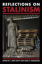 Book cover of Reflections on Stalinism by J. Arch Getty