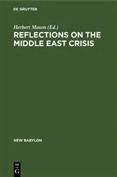 Book cover of Reflections on the Middle East crisis by Herbert Mason
