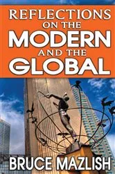 Book cover of Reflections on the Modern and the Global by Bruce Mazlish
