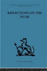 Book cover of Reflections on the Nude by Adrian Stokes