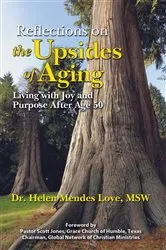 Book cover of Reflections on the Upsides of Aging by Grace Chruch of Humble