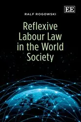 Book cover of Reflexive Labour Law in the World Society by Unknown