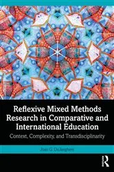 Book cover of Reflexive Mixed Methods Research in Comparative and International Education by Joan G. DeJaeghere