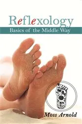 Book cover of Reflexology by Moss Arnold