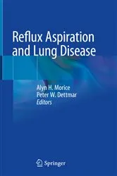 Book cover of Reflux Aspiration and Lung Disease by Alyn H. Morice