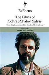 Book cover of ReFocus: The Films of Sohrab Shahid-Saless by Azadeh Fatehrad