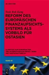 Book cover of Reform des europäischen Finanzaufsichtssystems als Vorbild für Ostasien by Unknown
