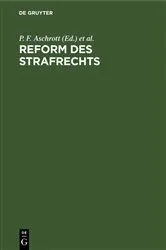 Book cover of Reform des Strafrechts by Deutsche Landesgruppe der Internationalen Kriminalistischen Vereinigung