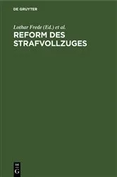 Book cover of Reform des Strafvollzuges by Lothar Frede