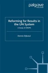 Book cover of Reform for Result in the UN System by D. Dijkzeul