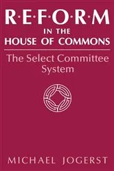 Book cover of Reform in the House of Commons by Michael Jogerst