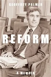 Book cover of Reform by Geoffrey Palmer