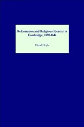 Book cover of Reformation and Religious Identity in Cambridge, 1590-1644 by David Hoyle