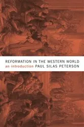 Book cover of Reformation in the Western World by Paul Silas Peterson